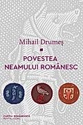 Povestea neamului românesc (Vol. 1-3)