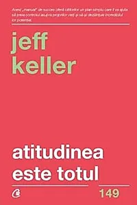 Atitudinea este totul (editia a V-a)
