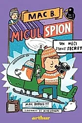 Mac B. Micul spion Vol.3: Un meci strict secret