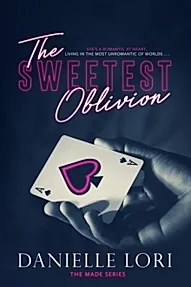 The Sweetest Oblivion : 1