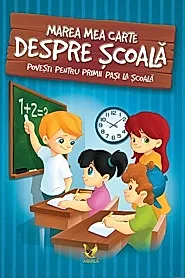 Marea mea carte despre scoala