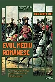 Descopera istoria. Evul Mediu romanesc