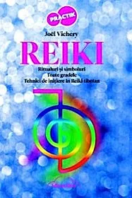 Reiki. Ritualuri si simboluri