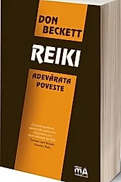REIKI. Adevarata poveste
