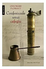 Confesiunile unui cafegiu