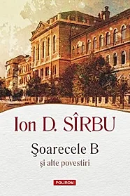 Soarecele B si alte povestiri