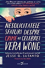 Nesolicitatele sfaturi despre crime ale celebrei Vera Wong