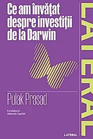 Ce am invatat despre investitii de la Darwin