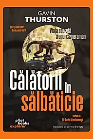 Calatorii in salbaticie