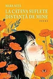 La cateva suflete distanta de mine