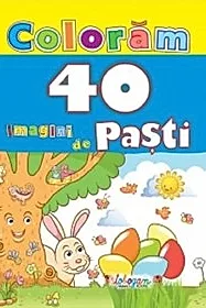 Coloram. 40 de imagini de Pasti