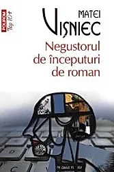 Negustorul de inceputuri de roman