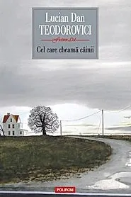 Cel care cheama cainii