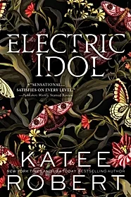 Electric Idol : A Divinely Dark Romance Retelling of Psyche and Eros (Dark Olympus 2)