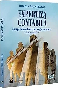 Expertiza contabila. Compendiu adnotat de reglementare