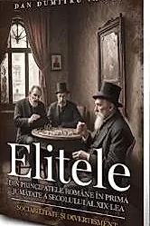Elitele din Principatele Romane in prima jumatate a secolului al XIX-lea