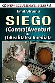 SIEGO - (Contra)Aventuri din (I)Realitatea Imediata