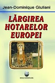 Largirea hotarelor Europei