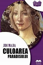 Culoarea Paradisului
