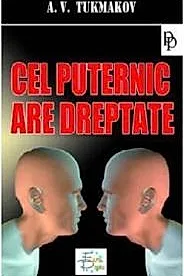 Cel puternic are dreptate