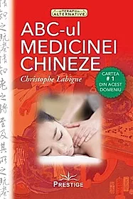 ABC-ul Medicinei Chineze