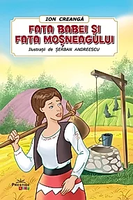 Fata babei si fata mosneagului