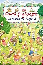 Cauta si gaseste: Sarbatoarea Pastelui