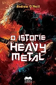 O istorie Heavy Metal
