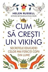 Cum sa cresti un viking