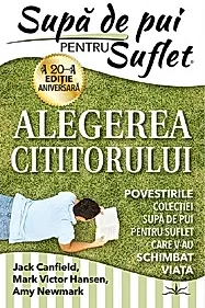 Supa de Pui pentru Suflet. Alegerea Cititorului