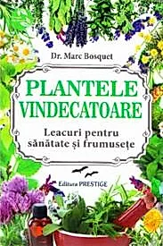 Plantele vindecatoare