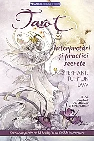 Tarot: interpretari si practici secrete
