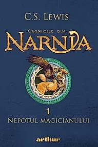 Cronicile din Narnia Vol.1: Nepotul magicianului