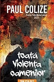 Toata violenta oamenilor