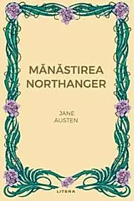 Manastirea Northanger (vol. 28)