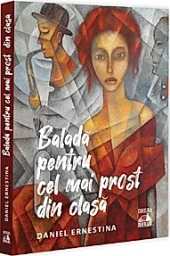 Balada pentru cel mai prost din clasa