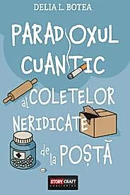 Paradoxul cuantic al coletelor neridicate de la posta