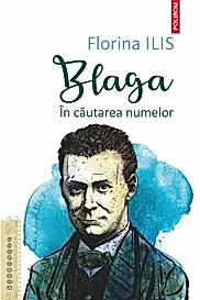 Blaga. In cautarea numelor