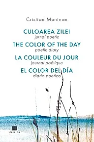Jurnal poetic. Culoarea zilei