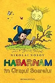 Habarnam in Orasul Soarelui