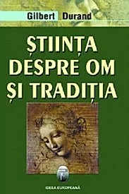 Stiinta despre om si traditia