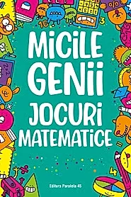 Micile genii: Jocuri matematice