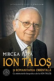 Ion Talos si romanitatea orientala