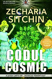 Codul Cosmic. Seria Cronicile Pamantului Vol.6
