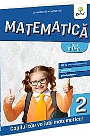 Matematica si explorarea mediului clasa a II-a (editia a 3-a)