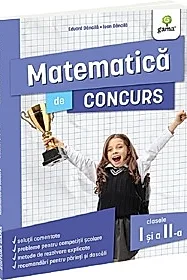 Matematica de concurs - Clasele 1-2 (editia a 2-a)