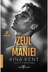 Zeul maniei. Seria Mostenirea zeilor Vol.3