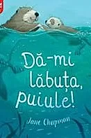 Da-mi labuta, puiule!