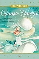 Craiasa Zapezii. Volumul 5. Povesti de Aur