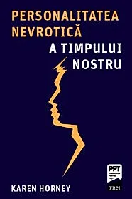 Personalitatea nevrotica a timpului nostru